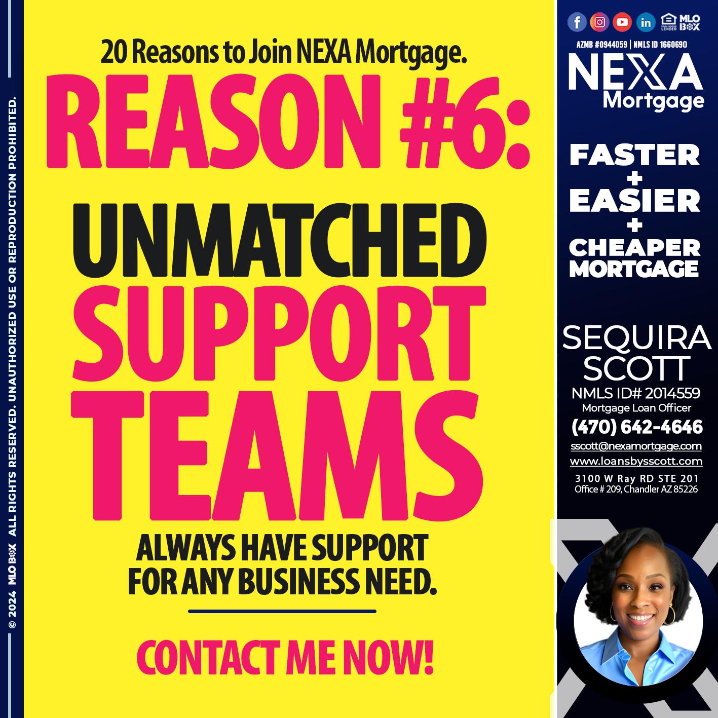 REASON 6 - Sequira Scott -Mortgage Loan Officer