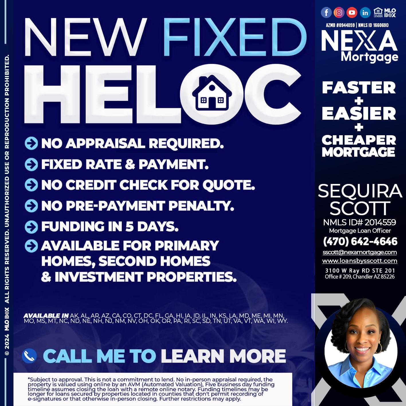 NEW FIXED HELOC - Sequira Scott -Mortgage Loan Officer