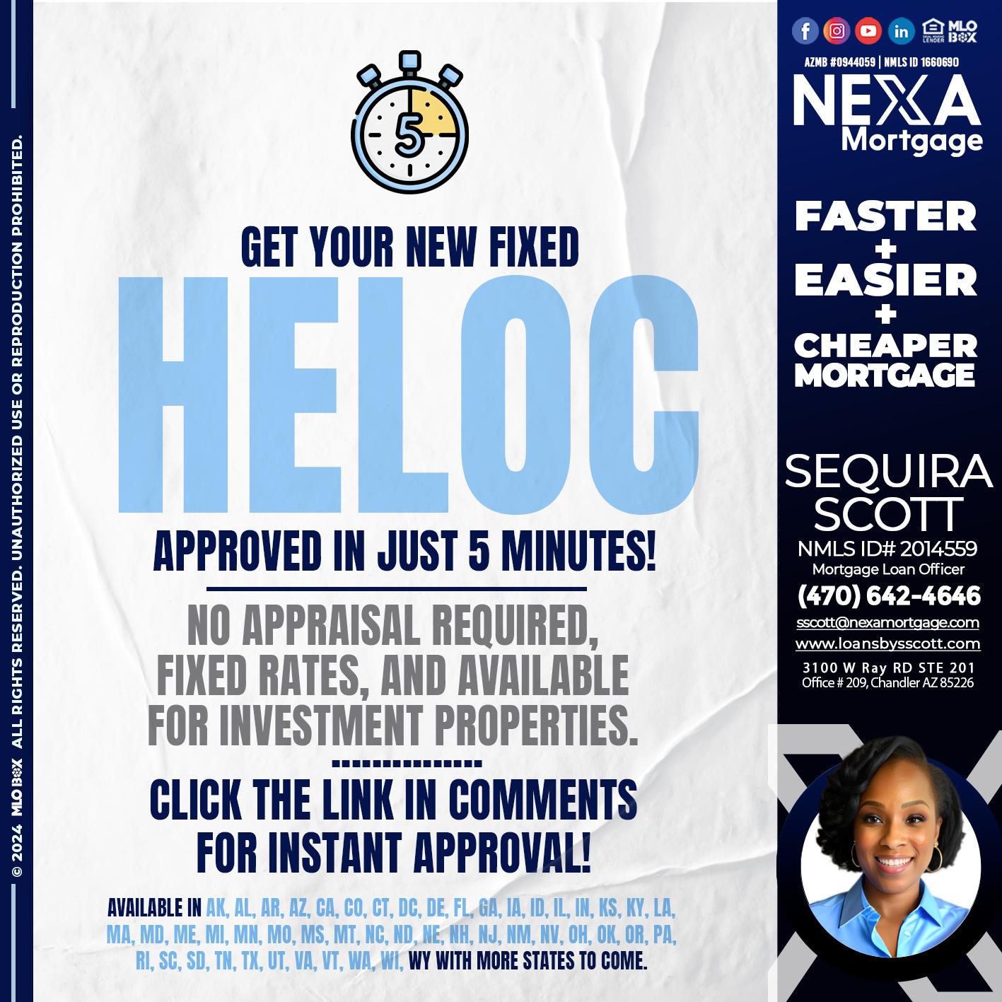 HELOC 5 MINUTES - Sequira Scott -Mortgage Loan Officer